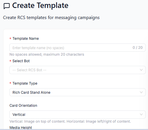 Figure 1.1 — Create Template: Template Name, Select Bot, Template Type, and Card Orientation.